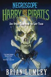 Book cover of Necroscope: Harry and the Pirates by Unknown