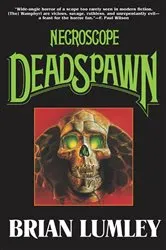 Book cover of Necroscope V: Deadspawn by Brian Lumley