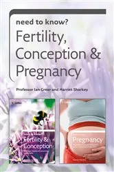 Book cover of Need to Know Fertility, Conception and Pregnancy by Harriet Sharkey