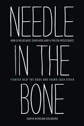 Book cover of Needle in the Bone by Caryn Mirriam-Goldberg