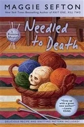 Book cover of Needled to Death by Maggie Sefton