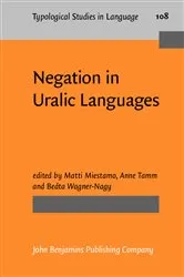Book cover of Negation in Uralic Languages by Matti Miestamo
