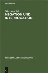 Book cover of Negation und Interrogation by Elke Hentschel