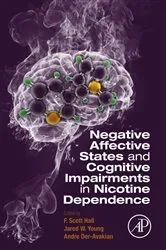 Book cover of Negative Affective States and Cognitive Impairments in Nicotine Dependence by F. Scott Hall