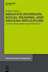 Book cover of Negative Inversion, Social Meaning, and Gricean Implicature by Unknown