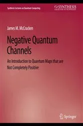 Book cover of Negative Quantum Channels by Unknown