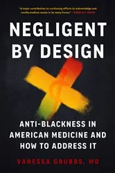 Book cover of Negligent by Design by Vanessa Grubbs