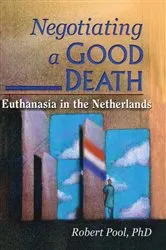 Book cover of Negotiating a Good Death by Carlton Muson
