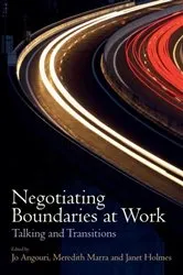 Book cover of Negotiating Boundaries at Work by Jo Angouri