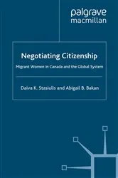 Book cover of Negotiating Citizenship by A. Bakan