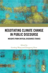 Book cover of Negotiating Climate Change in Public Discourse by Guofeng Wang