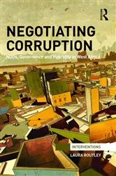 Book cover of Negotiating Corruption by Laura Routley