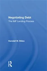 Book cover of Negotiating Debt by Kendall W. Stiles