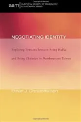 Book cover of Negotiating Identity by Ethan Christofferson