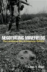 Book cover of Negotiating Minefields by Leon V. Sigal