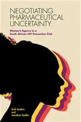 Book cover of Negotiating Pharmaceutical Uncertainty by Unknown