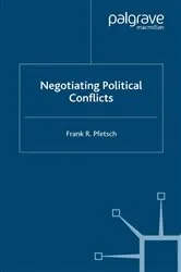 Book cover of Negotiating Political Conflicts by F. Pfetsch