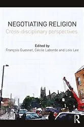 Book cover of Negotiating Religion by François Guesnet