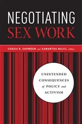 Book cover of Negotiating Sex Work by Carisa R. Showden
