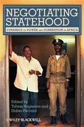 Book cover of Negotiating Statehood by Tobias Hagmann