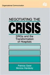 Book cover of Negotiating the Crisis by Patricia Geist