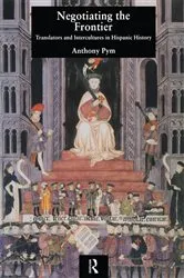 Book cover of Negotiating the Frontier by Anthony Pym