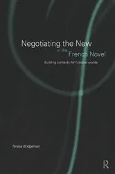 Book cover of Negotiating the New in the French Novel by Unknown