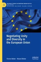 Book cover of Negotiating Unity and Diversity in the European Union by Florian Bieber