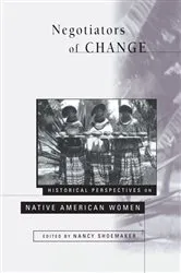 Book cover of Negotiators of Change by Nancy Shoemaker
