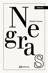 Book cover of Negras by Daniel Asorey