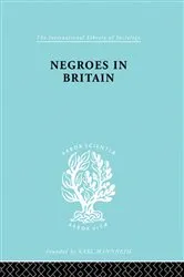 Book cover of Negroes in Britain by K. L. Little