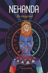 Book cover of Nehanda re-imagined by POVOAfrika Trust