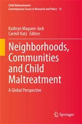 Book cover of Neighborhoods, Communities and Child Maltreatment by Kathryn Maguire-Jack