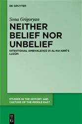 Book cover of Neither Belief nor Unbelief by Sona Grigoryan