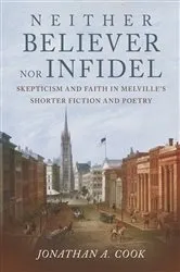 Book cover of Neither Believer nor Infidel by Jonathan A. Cook