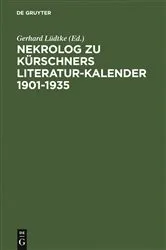 Book cover of Nekrolog zu Kürschners Literatur-Kalender 1901-1935 by Gerhard Lüdtke