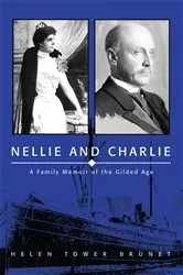 Book cover of Nellie and Charlie by Helen Tower Brunet