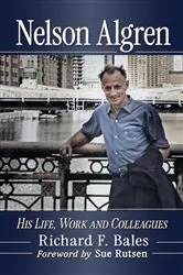 Book cover of Nelson Algren by Richard F. Bales