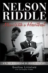 Book cover of Nelson Riddle by Geoffrey Littlefield