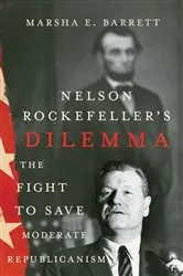 Book cover of Nelson Rockefeller's Dilemma by Marsha E. Barrett