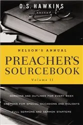 Book cover of Nelson's Annual Preacher's Sourcebook, Volume 2 by Unknown