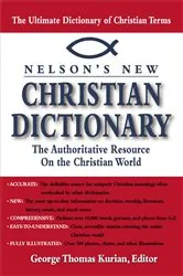 Book cover of Nelson's Dictionary of Christianity by George Kurian
