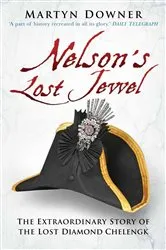 Book cover of Nelson's Lost Jewel by Martyn Downer