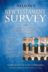 Book cover of Nelson's New Testament Survey by Mark Bailey
