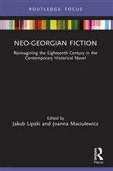 Book cover of Neo-Georgian Fiction by Jakub Lipski