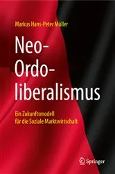 Book cover of Neo-Ordoliberalismus by Markus Hans-Peter Müller