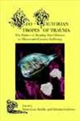 Book cover of Neo-Victorian Tropes of Trauma by Marie-Luise Kohlke