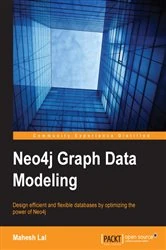 Book cover of Neo4j Graph Data Modeling by Mahesh Lal