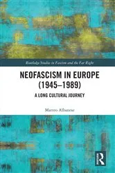 Book cover of Neofascism in Europe (1945–1989) by Matteo Albanese