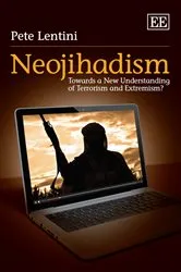 Book cover of Neojihadism by Pete Lentini